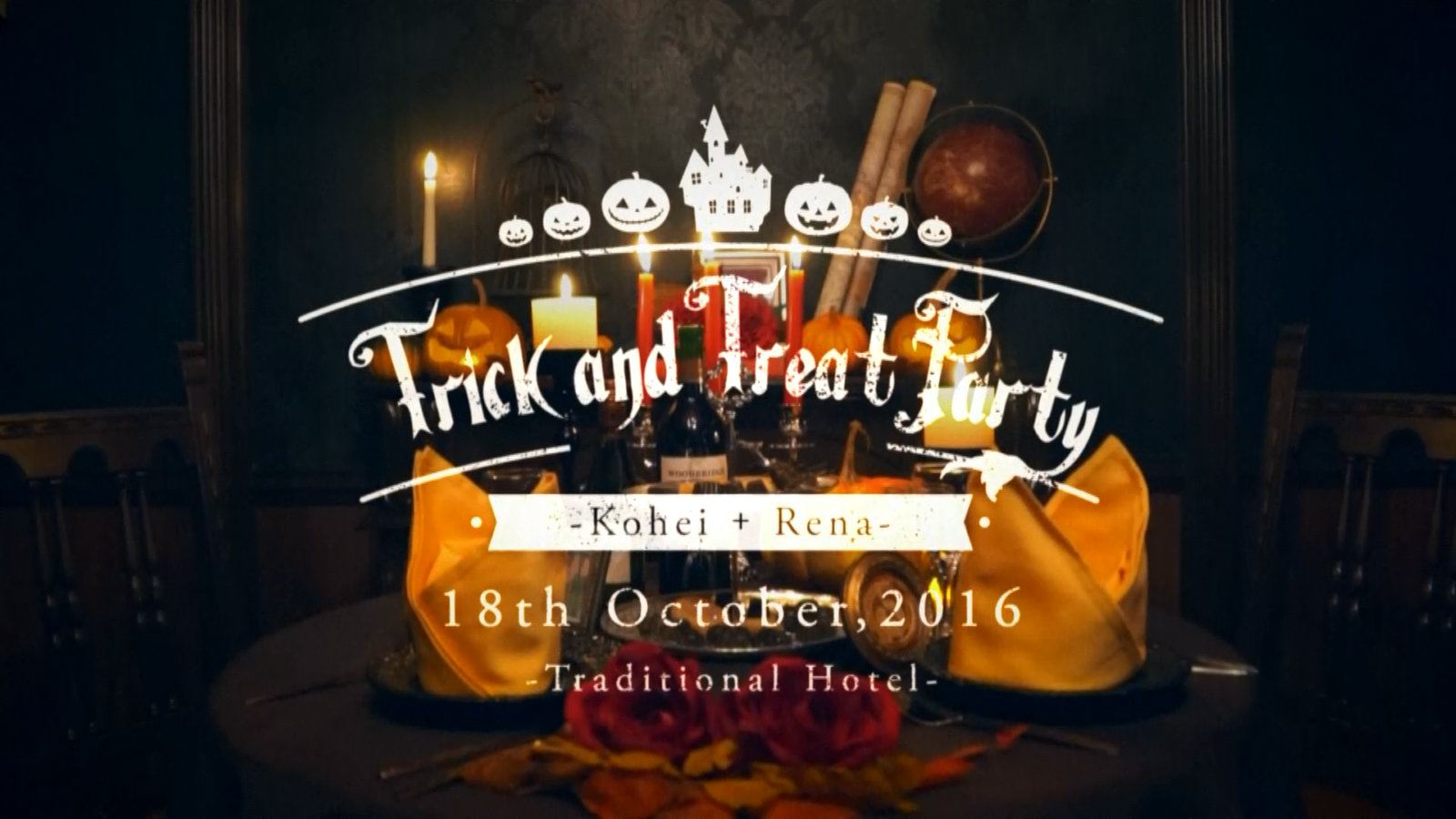 オープニングムービーTrick or Treat15｜結婚式ムービーchouchou（シュシュ）